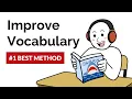 The Best Way to Improve Your English Vocabulary