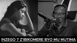 INZEGO 7 Z'IBIKOMERE BYA MWENE MUNTU // URI KURUHE RWEGO WOWE?