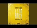 Download Lagu Lean Back (NGHTMRE Remix)
