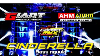 Download DJ CINDERELLA TRAP GIANT MUSIC FEAT AHM AUDIO GRESIK BY DJ GAPRET RMX MP3