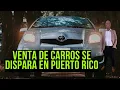 VENTA DE CARROS EN PUERTO RICO