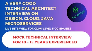A Very Good Technical Architect Interview Questions on Cloud Design Java Microservices