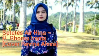 Download Dangdut lawas Cover || Setetes Air Hina ~ H. Rhoma irama ( Cover Revina Alvira) #gasentra #revina MP3