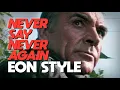 Download Lagu Never Say Never Again | EON STYLE