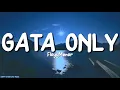 Download Lagu FloyyMenor - GATA ONLY (Letra/Lyrics) ft. Cris MJ