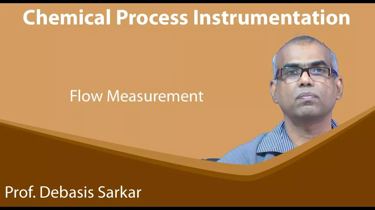 Lecture 41 : Flow Measurement