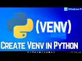 How to Create a Virtual Environment in Python on Windows 11