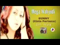 Download Lagu MEGA WAHYUDI - SUNNY [CINTA PERTAMA]