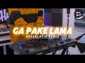 Download Lagu DISCO HUNTER - Ga Pake Lama (Breaklatin)