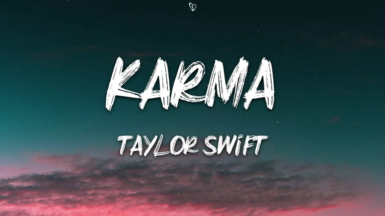 Taylor Swift - Karma (Lyrics)