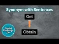Synonyms of Get - Obtain Words synonyms and sentences Use to synonym