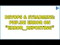 DevOps SysAdmins php ini Error on error - reporting