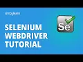 Selenium Webdriver Tutorial Selenium Tutorial For Beginners Selenium Training Simplilearn