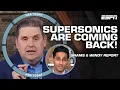 NBA EXPANSION IS HAPPENING Windy insists the SuperSonics are coming back NBA Today