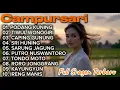 CAMPURSARI JAWA SRAGENAN ‼️ FULL ALBUM AUDIO JERNIH NYAMPLEEENNG - CAMPURSARI PENGANTAR TIDUR