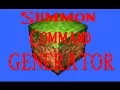 Tuto Minecraft Summon Command Generator 1 7 1 8