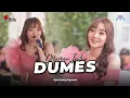 Download Lagu DUMES - DIFARINA INDRA - SRGK CAMPURSARI - SURYA MANDIRI MEDIAPRO - ALFA AUDIO