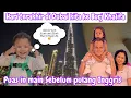 Lagu HARI TERAKHIR DI DUBAI KITA PERGI KE BURJ KHALIFA || PUASIN MAEN SEBELUM PULANG KE INGGRIS