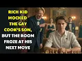 Download Lagu RICH KID MOCKED THE GAY COOK’S SON — BUT THE ROOM FROZE AT HIS NEXT MOVE