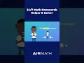 AIR MATH AI Homework Helper