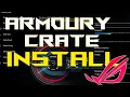 Quick Install Asus Armoury Crate Guide 2024