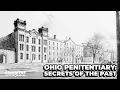 The Ohio Penitentiary Stories from a Forgotten Landmark