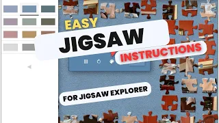 Simple Jigsaw Tutorial for puzzles made by Jigsaw Explorer