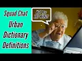 Squad Chat Urban Dictionary Definitions
