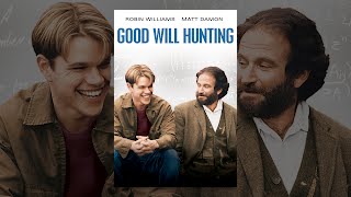 Good Will Hunting