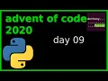 2020 advent of code - day 09 solutions