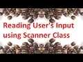 Reading User s Input using Scanner Class in JAVA