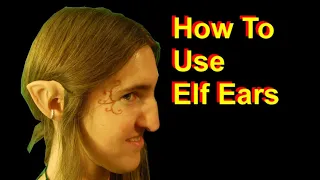 How To Use Elf Ears