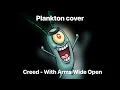 Download Lagu Plankton Cover(Creed - With Arms Wide Open)