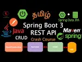 Spring Boot 3 Crash Course Mastering RESTful API with CRUD Operations using H2 Database Tamil