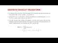 Wavelet Transform in one dimension and Discrete Wavelet Transform