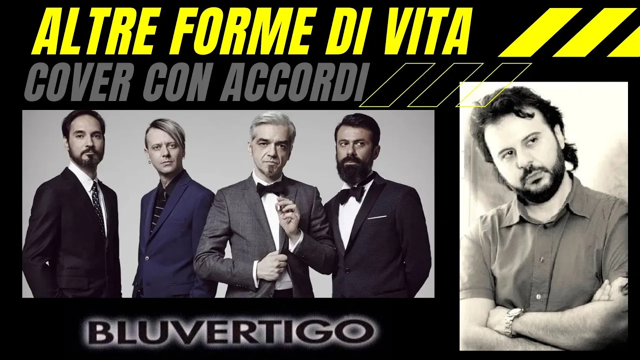 Cover ALTRE FORME DI VITA - Bluvertigo (con Accordi)