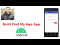 Build Find My Age App in Android With Kotlin