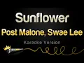 Download Lagu Post Malone, Swae Lee - Sunflower (Karaoke Version)