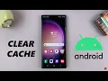 How To Clear Cache On Android Samsung Galaxy