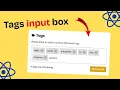 Add tags input box using React js