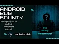 Bug Bounty tutorial Android - How to find bugs of an application Easy method