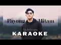 KARAOKE - Lagu Aceh Payong Hitam (Nada Cowok)