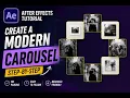 Create a Modern Carousel Animation in After Effects Easy Step-by-Step Tutorial No Plugins