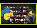 Python Program How do you use nested IF function in Python Tutorial - 22