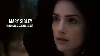 mary sibley logoless scenes 1x03