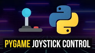 How To Use Joysticks Controllers in PyGame