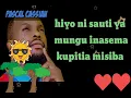 Download Lagu Pascal Cassian,(Sauti Inabembeleza) official lyric_@ZippaLmao