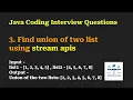 3 Find union of 2 lists using Java streams Java Interview Coding Question Answers