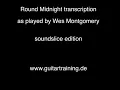 Round Midnight - Wes Montgomery complete transcription
