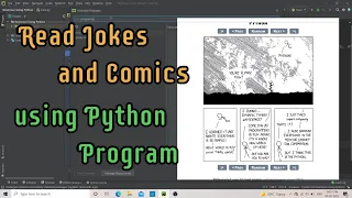 Generate Jokes and Comics using Python Programming Python program to generate Jokes and Comics